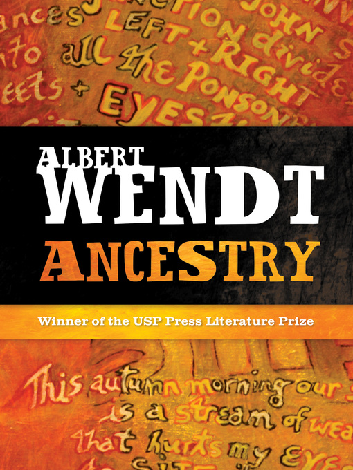 Title details for Ancestry by Albert Wendt - Available